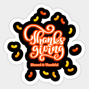 Happy Thanksgiving Blessed and Thankful Sticker